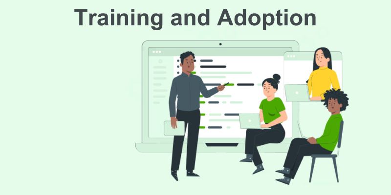 Training and Adoption