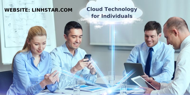 Embrace Cloud Technology for Individuals